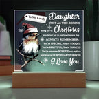 To My Lovely Daughter Robin Acrylic Plaque – Christmas LED Light Gift from Mom or Dad | Heartfelt Holiday Keepsake