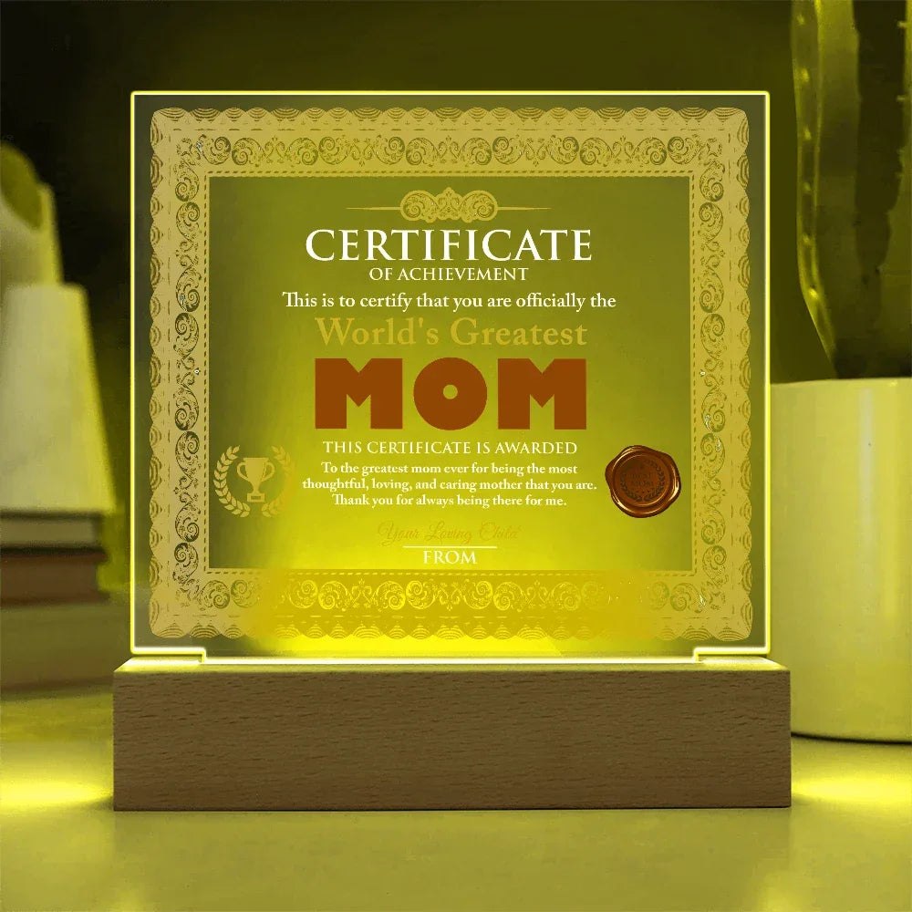 World's Greatest Mom Personalized Certificate – LED Acrylic Plaque Gift for Mother's Day