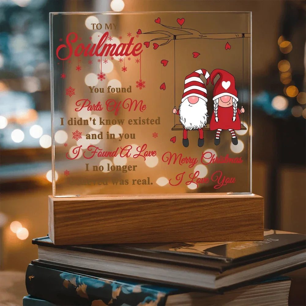 To My Soulmate Acrylic Plaque – Gnome Couple LED Light Gift | Romantic “I Found a Love” Christmas Keepsake