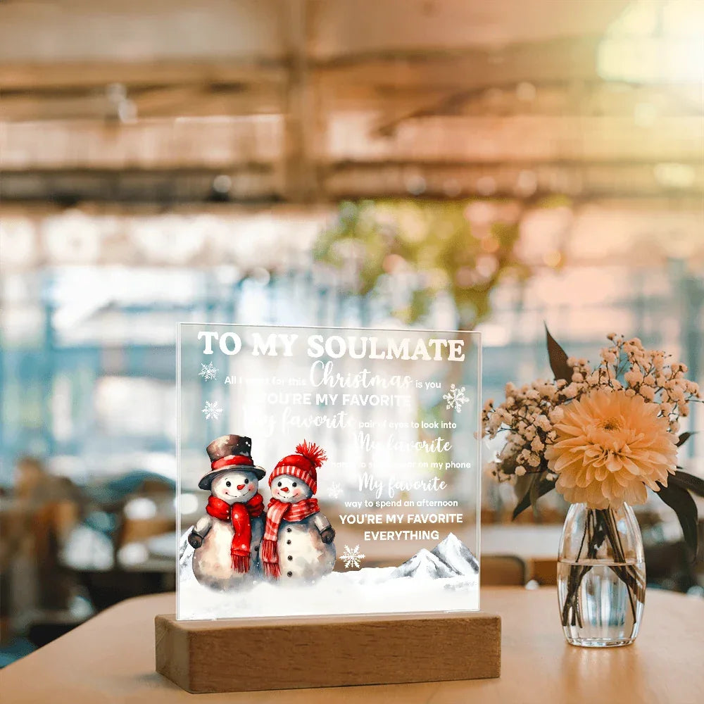 To My Soulmate Acrylic Plaque – Romantic Snowman Couple LED Light Gift | “You're My Favorite Everything” Christmas Keepsake