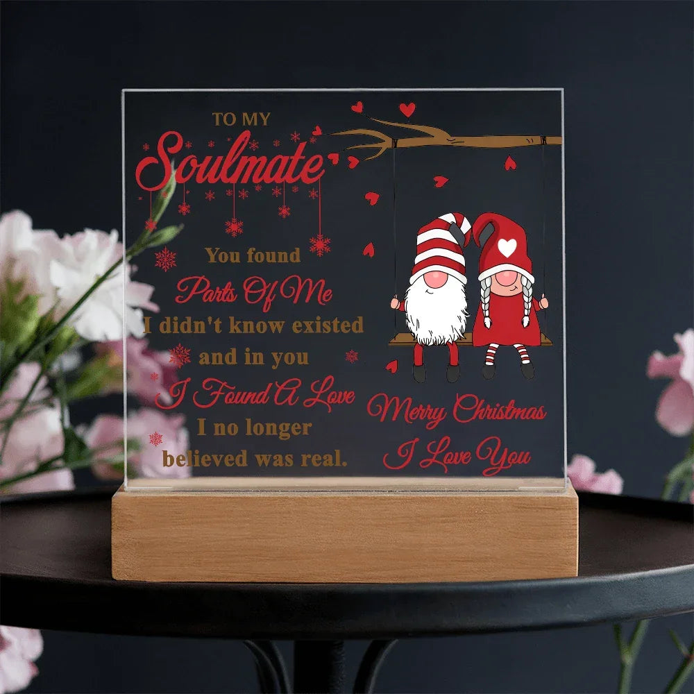 To My Soulmate Acrylic Plaque – Gnome Couple LED Light Gift | Romantic “I Found a Love” Christmas Keepsake