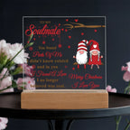 To My Soulmate Acrylic Plaque – Gnome Couple LED Light Gift | Romantic “I Found a Love” Christmas Keepsake