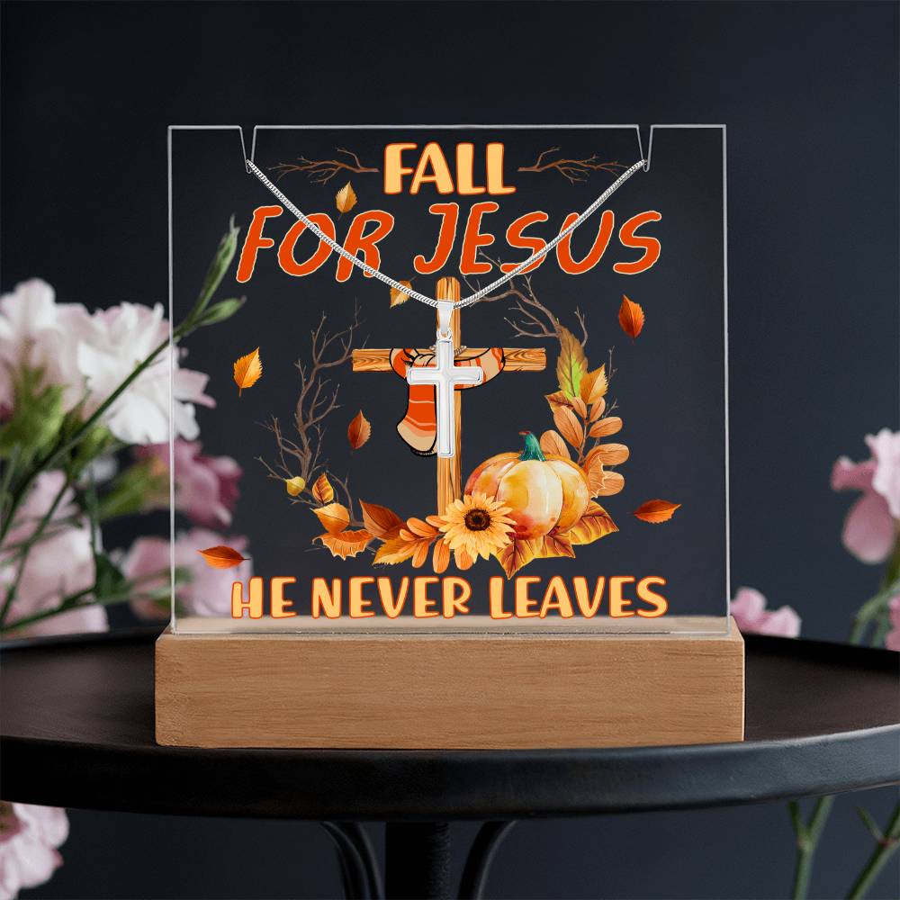 Fall For Jesus, He Never Leaves - Keepsake Acrylic Plaque with Artisan Cross Necklace - Mallard Moon Gift Shop