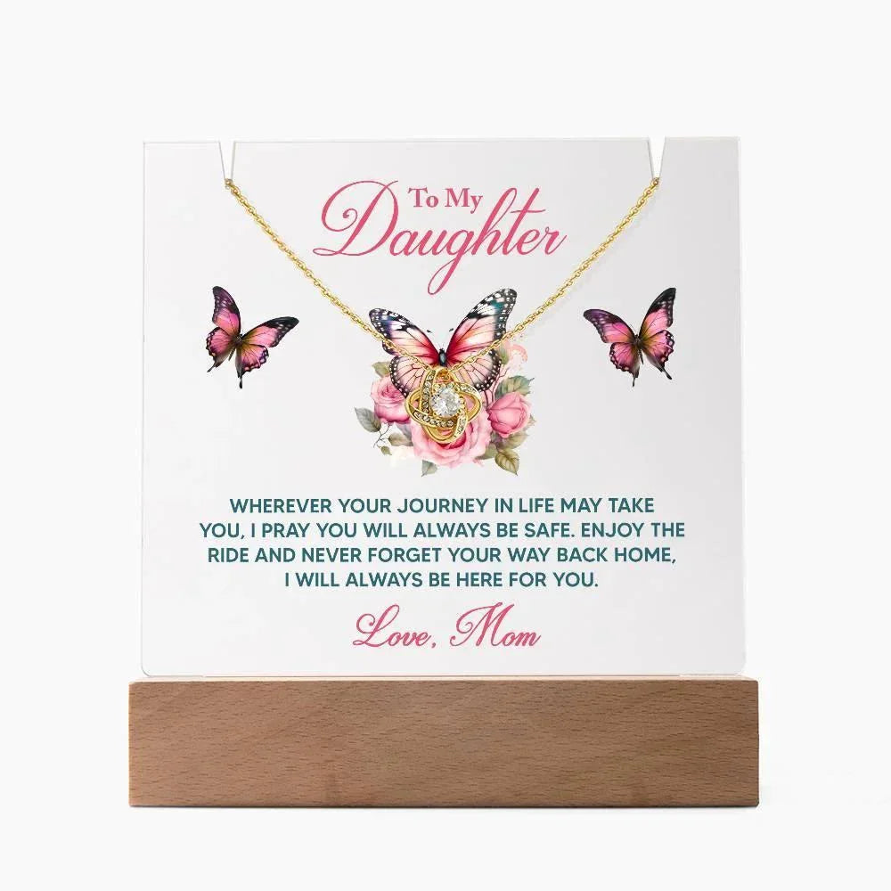 Daughter - I Pray You Will Always be Safe Keepsake Acrylic Plaque with Love Knot Necklace