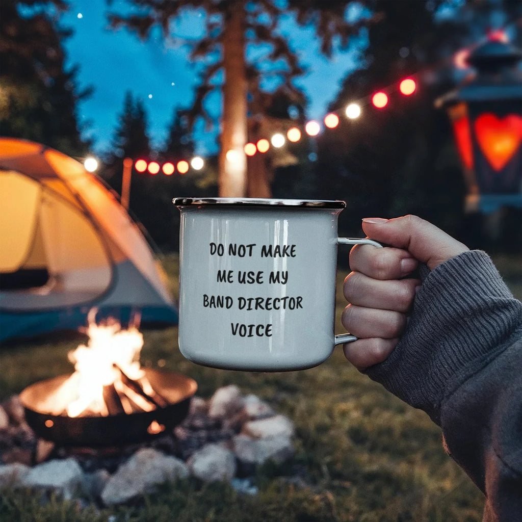 Do Not Make Me Use My Band Director Voice Funny Band Director Camping Mug – Gift for Music Teachers, Conductors & Band Geeks