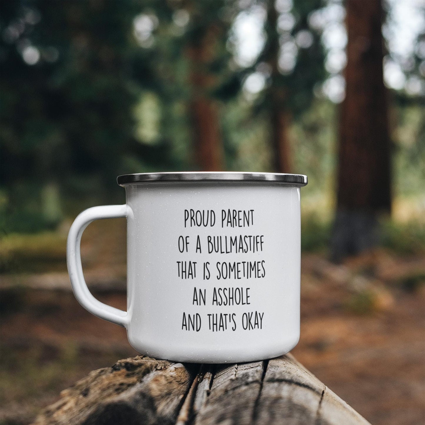 Funny Bullmastiff Parent Camping Mug – Proud Dog Owner Gift for Hikers, Campers, and Pet Lovers – 12oz Stainless Steel Enamel Travel Cup - Mallard Moon Gift Shop