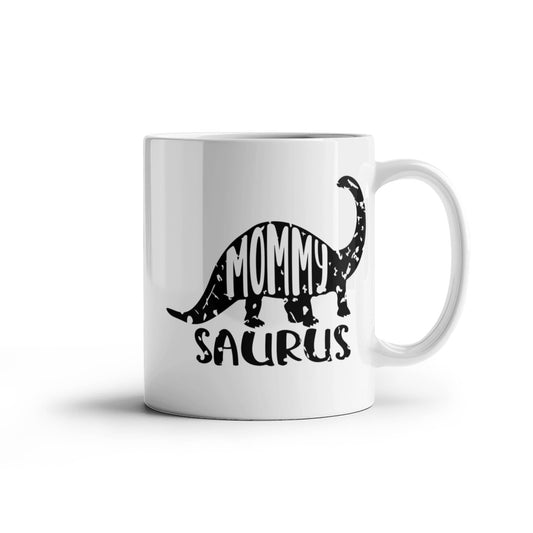 Mommy Saurus Dinosaur Mug – Funny Gift for Moms – White Ceramic Coffee Mug