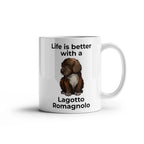 Life Is Better with a Lagotto Romagnolo Coffee Mug – Cute Dog Lover Gift for Lagotto Romagnolo Owners, Breeders & Pet Parents