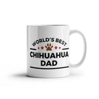 World's Best Chihuahua Dad White Ceramic Coffee Mug – Funny Dog Lover Gift for Pet Dads