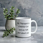 My Therapist Is a Bobtail Cat Funny Cat Lover Ceramic Coffee Mug – Sarcastic Gift for Cat Moms & Cat Dads