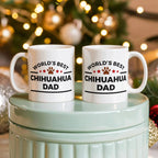World's Best Chihuahua Dad White Ceramic Coffee Mug – Funny Dog Lover Gift for Pet Dads