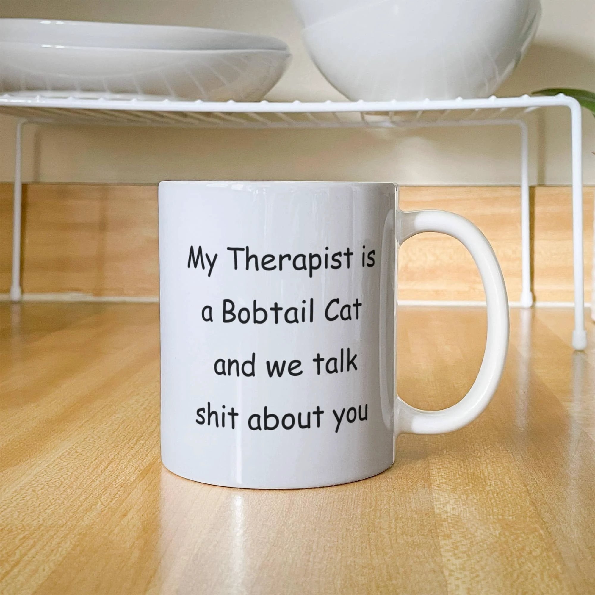 My Therapist Is a Bobtail Cat Funny Cat Lover Ceramic Coffee Mug – Sarcastic Gift for Cat Moms & Cat Dads