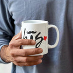 His Love Mug – 11oz/15oz Ceramic Coffee Cup for Your Special Guy