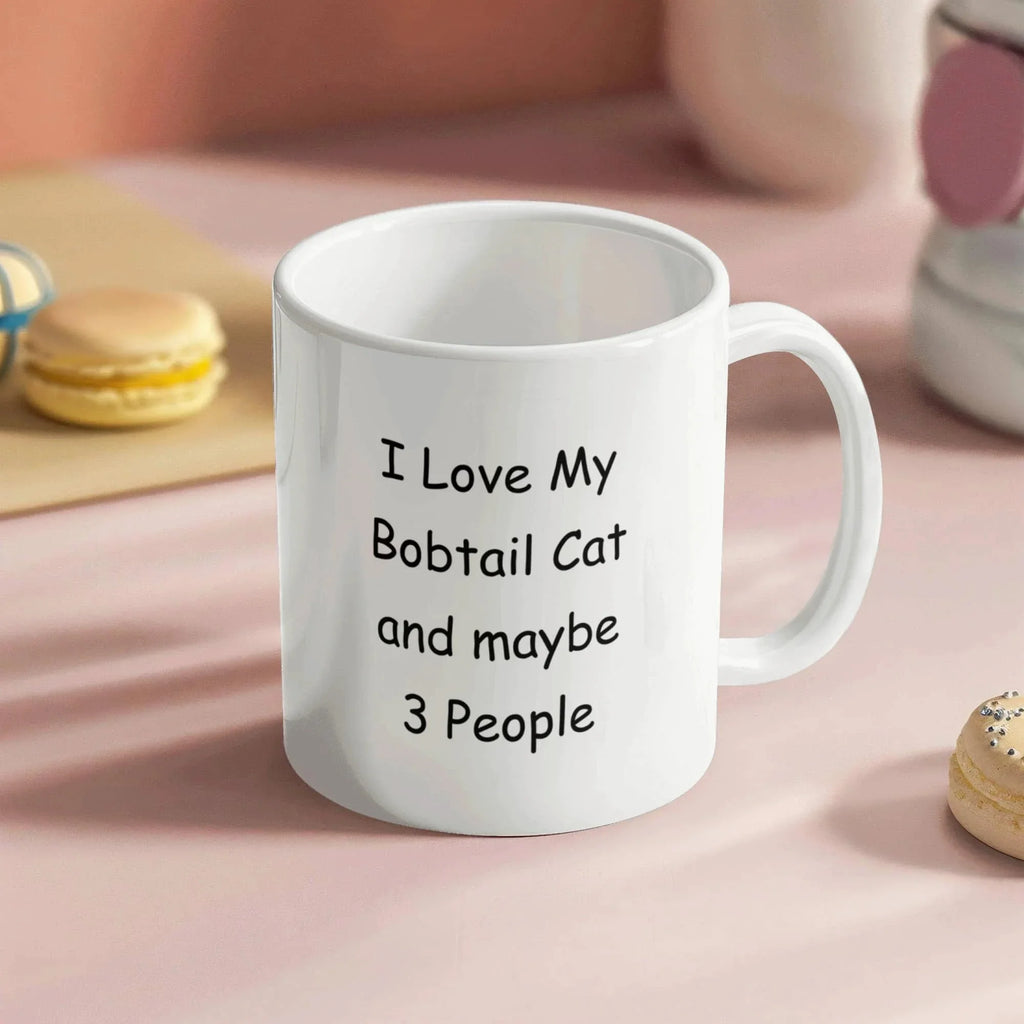 I Love My Bobtail Cat and Maybe 3 People Funny Cat Lover Ceramic Coffee Mug – Cat Mom and Cat Dad Gift