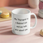 My Therapist Is a Bobtail Cat Funny Cat Lover Ceramic Coffee Mug – Sarcastic Gift for Cat Moms & Cat Dads