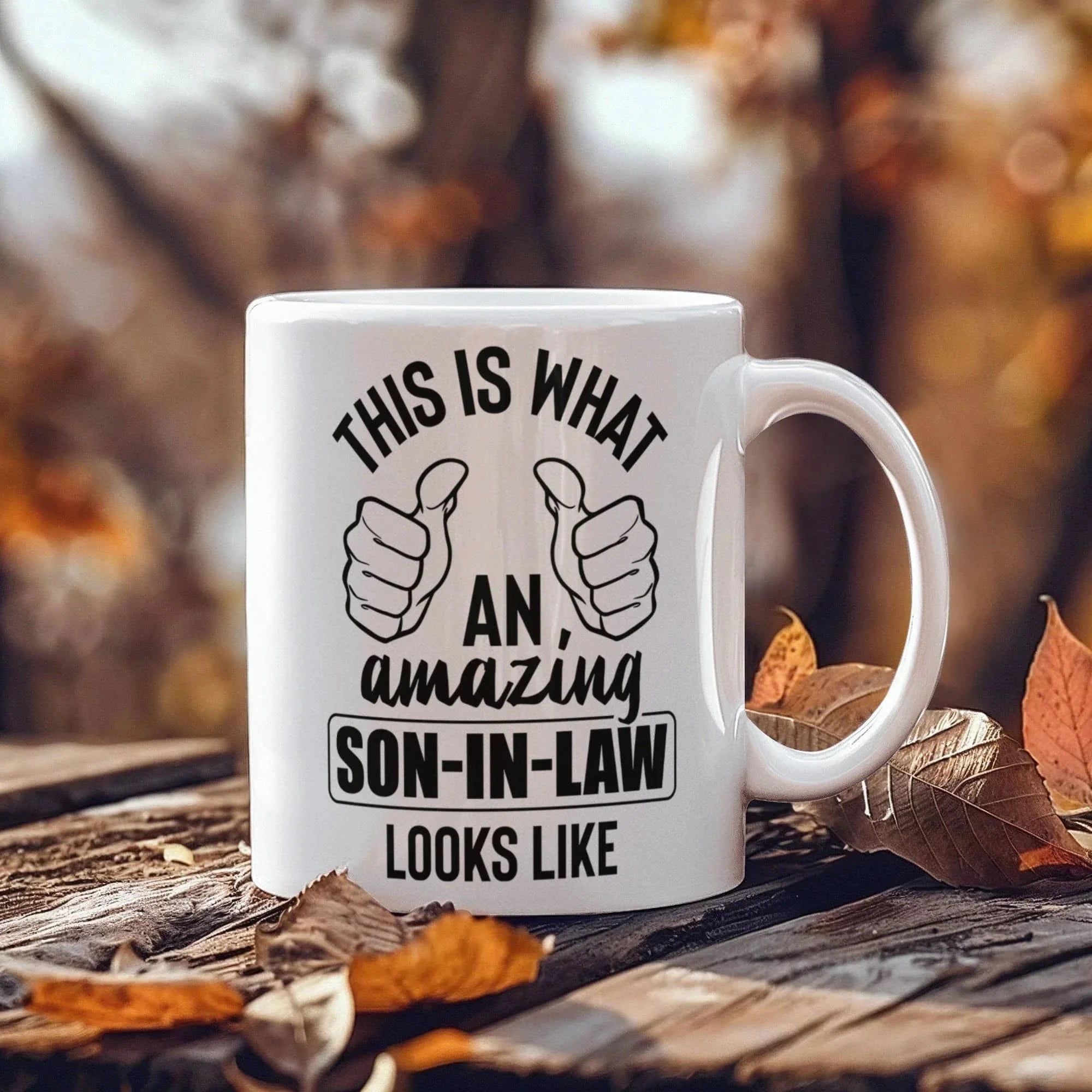 This Is What an Amazing Son-In-Law Looks Like – Ceramic Coffee Mug (11oz & 15oz)