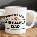 World's Best Chihuahua Dad White Ceramic Coffee Mug – Funny Dog Lover Gift for Pet Dads