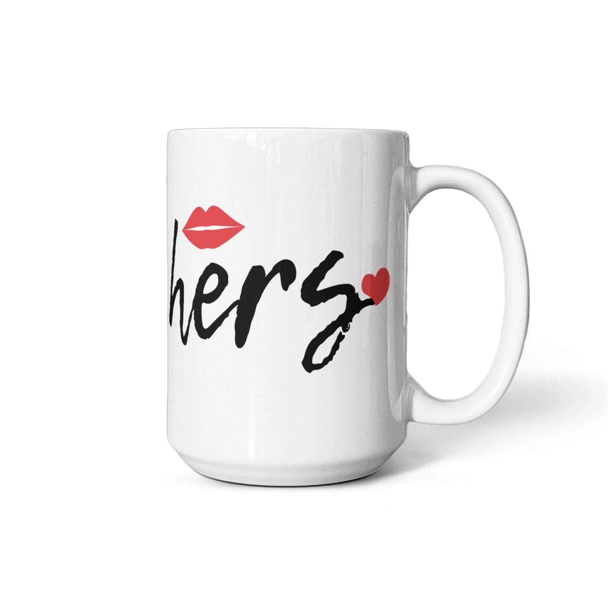 Her Love Mug – Ceramic Coffee Cup (11oz/15oz) Perfect for Romantic Occasions