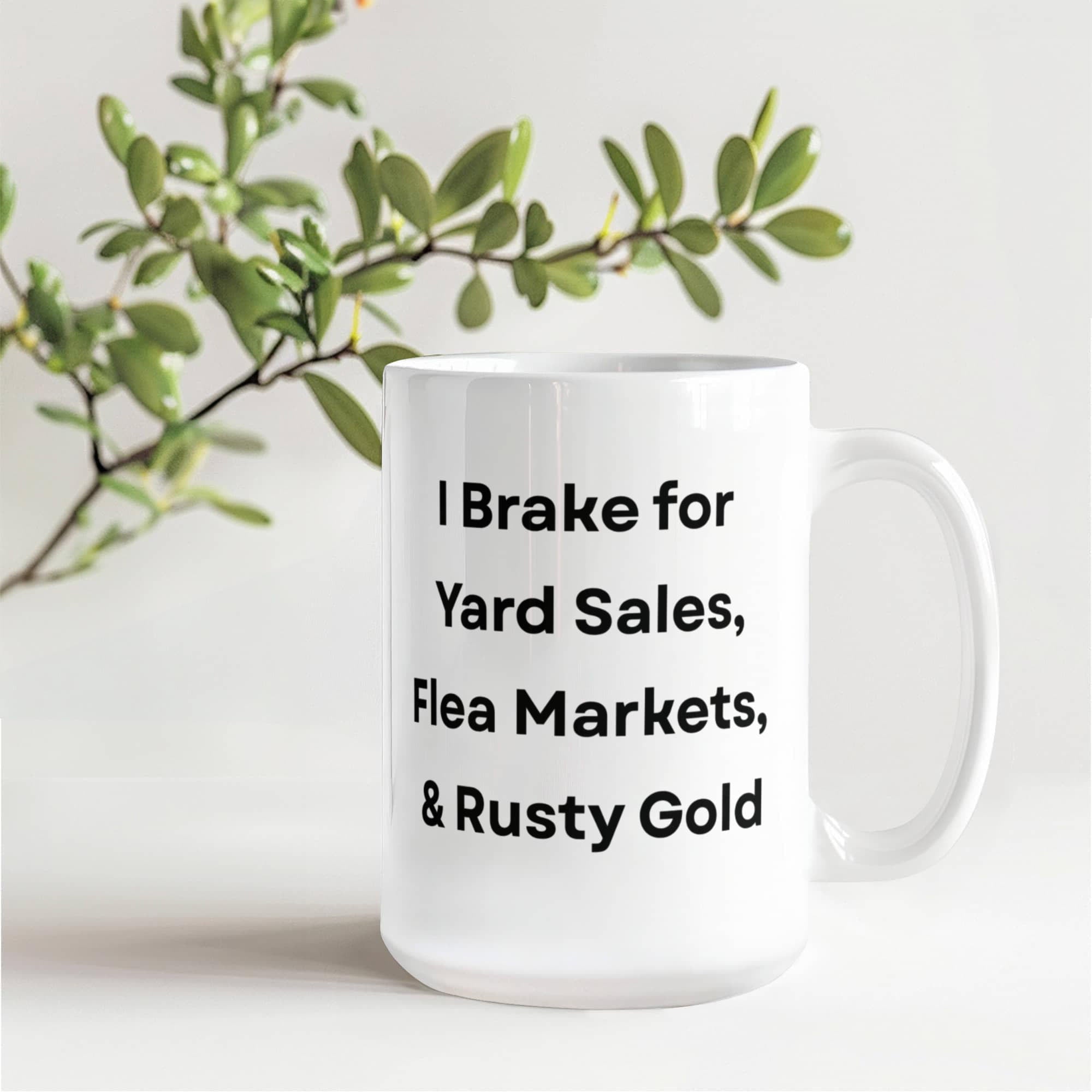 I Brake for Antique Stores Funny Antiquing Coffee Mug – Gift for Vintage Lovers, Treasure Hunters & Flea Market Fans – White Ceramic Mug
