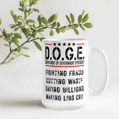 D.O.G.E. Coffee Mug – Funny Conservative Political Gift – Fighting Fraud, Cutting Waste, Saving Billions – 11oz & 15oz White Ceramic Cup - Mallard Moon Gift Shop