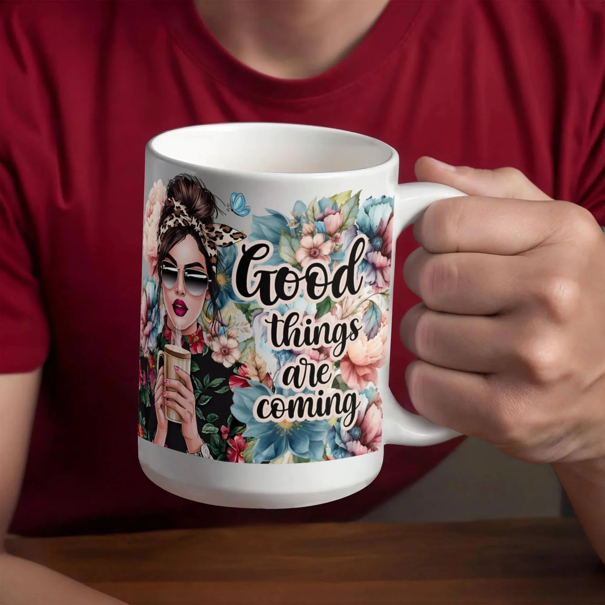 Good Things Are Coming Coffee Mug – Motivational Floral Mug with Stylish Woman, Positive Quote Gift for Women, Friends, Coworkers & Coffee Lovers