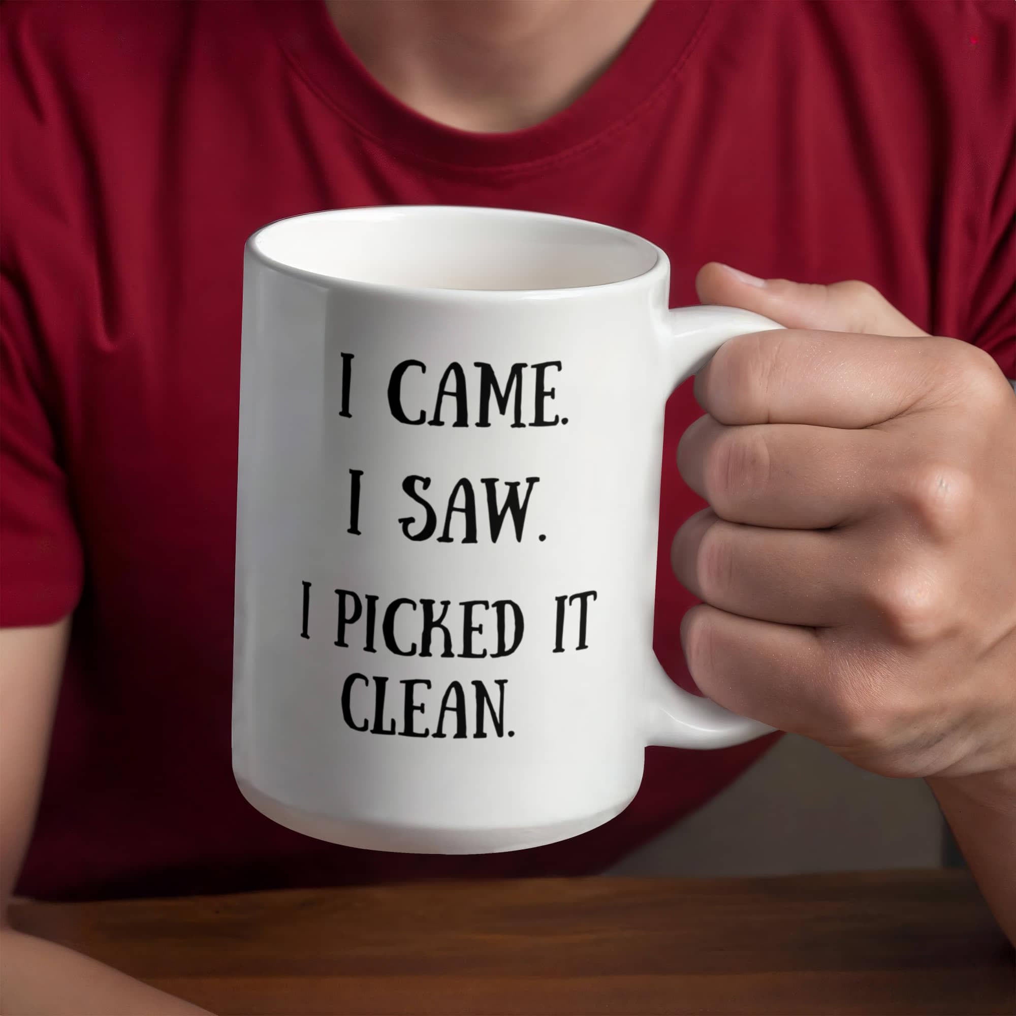 I Picked It Clean Funny Antiquing Mug – Gift for Vintage Pickers, Flea Market Hunters & Thrifters – White Ceramic Coffee Cup