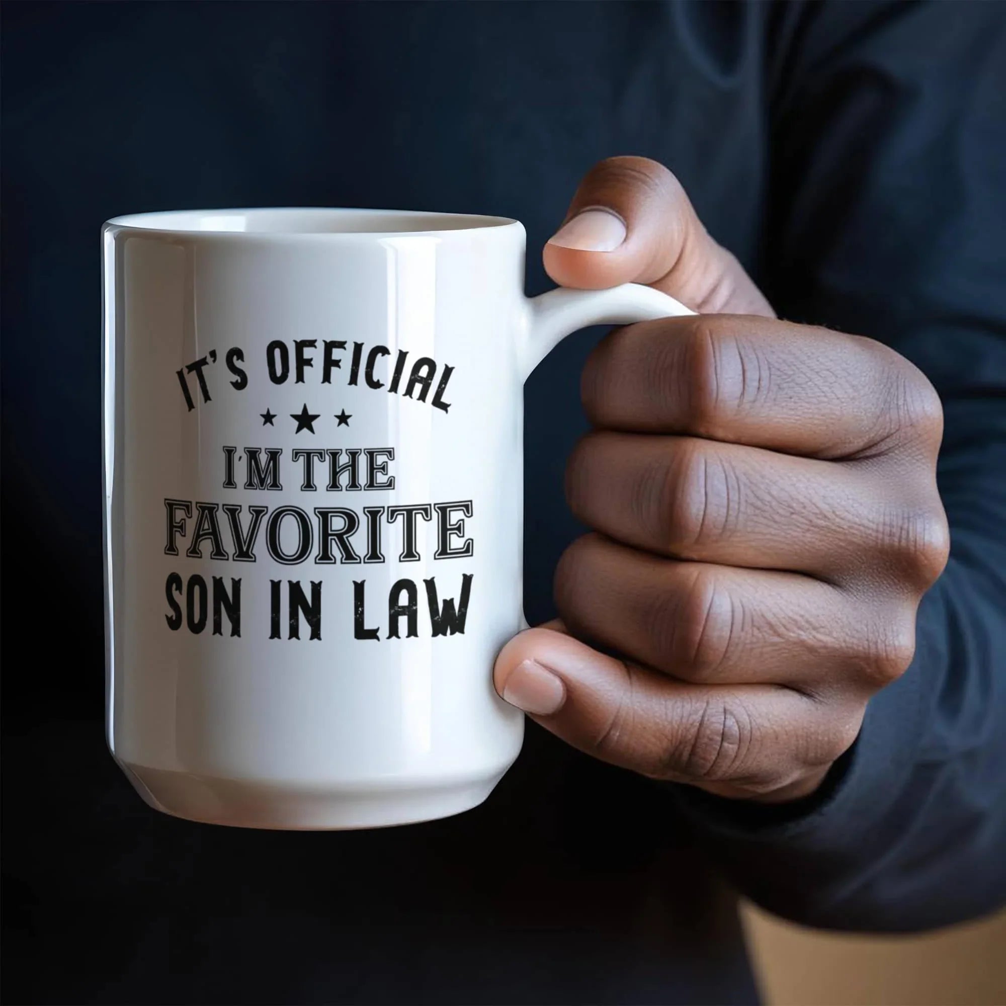 It's Official, I'm the Favorite Son-In-Law – White Ceramic Coffee Mug (11oz & 15oz)