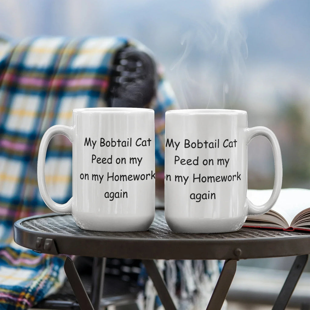 My Bobtail Cat Peed on My Homework Again Funny Cat Lover Ceramic Coffee Mug – Cat Parent Humor Gift