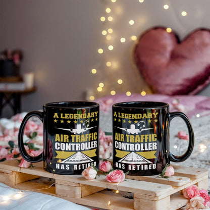 Legendary Air Traffic Controller Has Retired Black Ceramic Coffee Mug - Mallard Moon Gift Shop