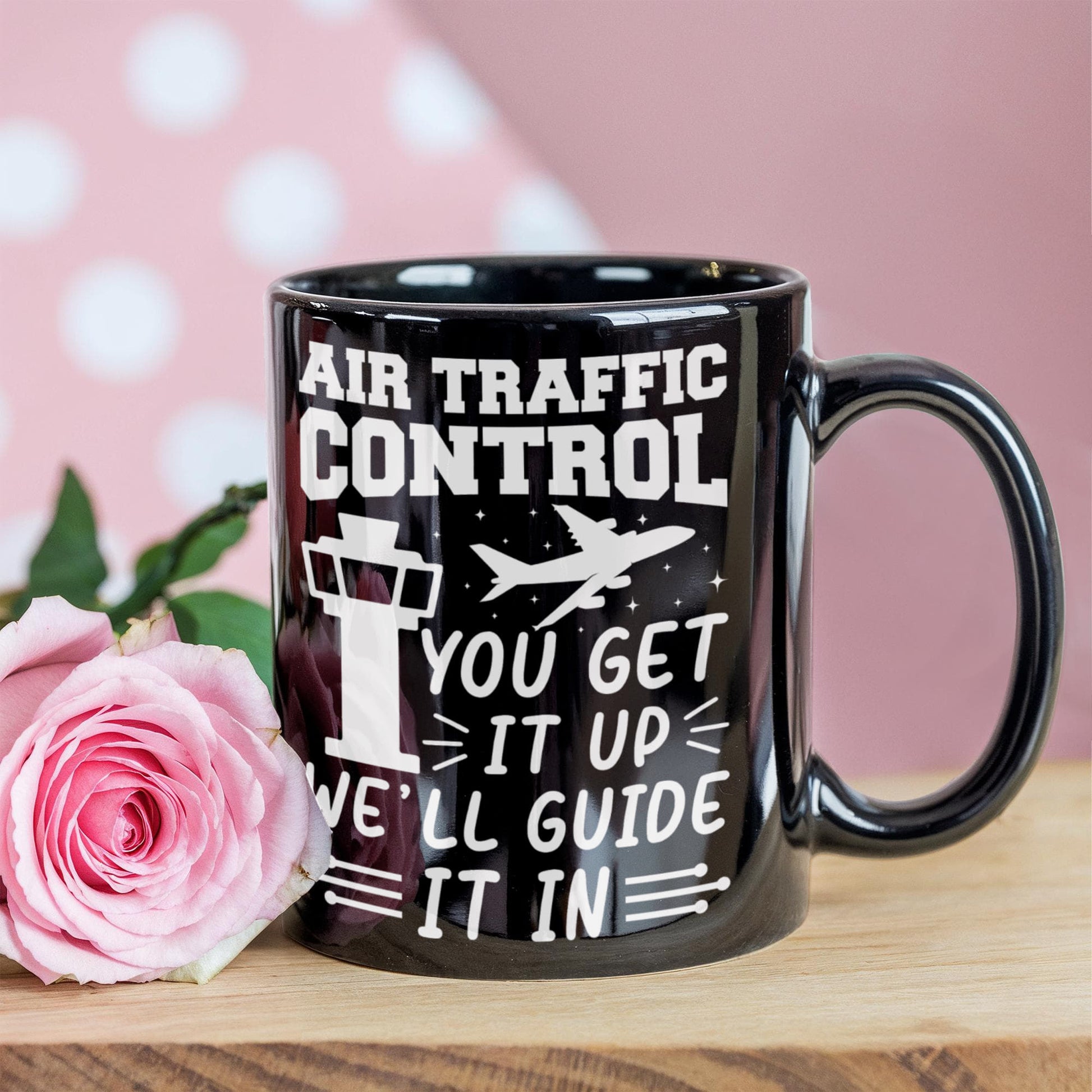 Funny Air Traffic Controller Coffee Mug – You Get It Up, We'll Guide It In– Aviation-Themed Pilot & ATC Gift - Mallard Moon Gift Shop