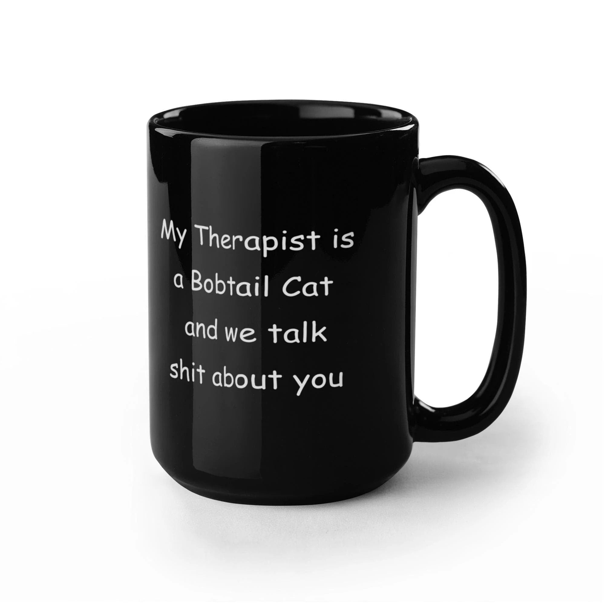 My Therapist Is a Bobtail Cat Funny Cat Lover Black Ceramic Coffee Mug