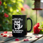 I Don't Like Morning People Funny Cat Mug – Sarcastic Cat Lover Black Coffee Cup