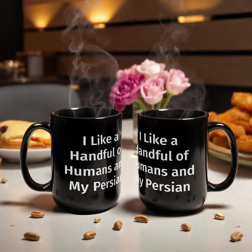 Funny Persian Cat Lover Black Coffee Mug Gift - I Like a Handful of Humans and my Persian