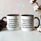 My Bobtail Cat Is the Reason I Wake Up Funny Cat Lover Color Accent Coffee Mug