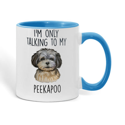 I'm Only Talking to My Peekapoo Two-Tone Coffee Mug – Cute Peekapoo Dog Lover Gift for Pet Parents - Mallard Moon Gift Shop