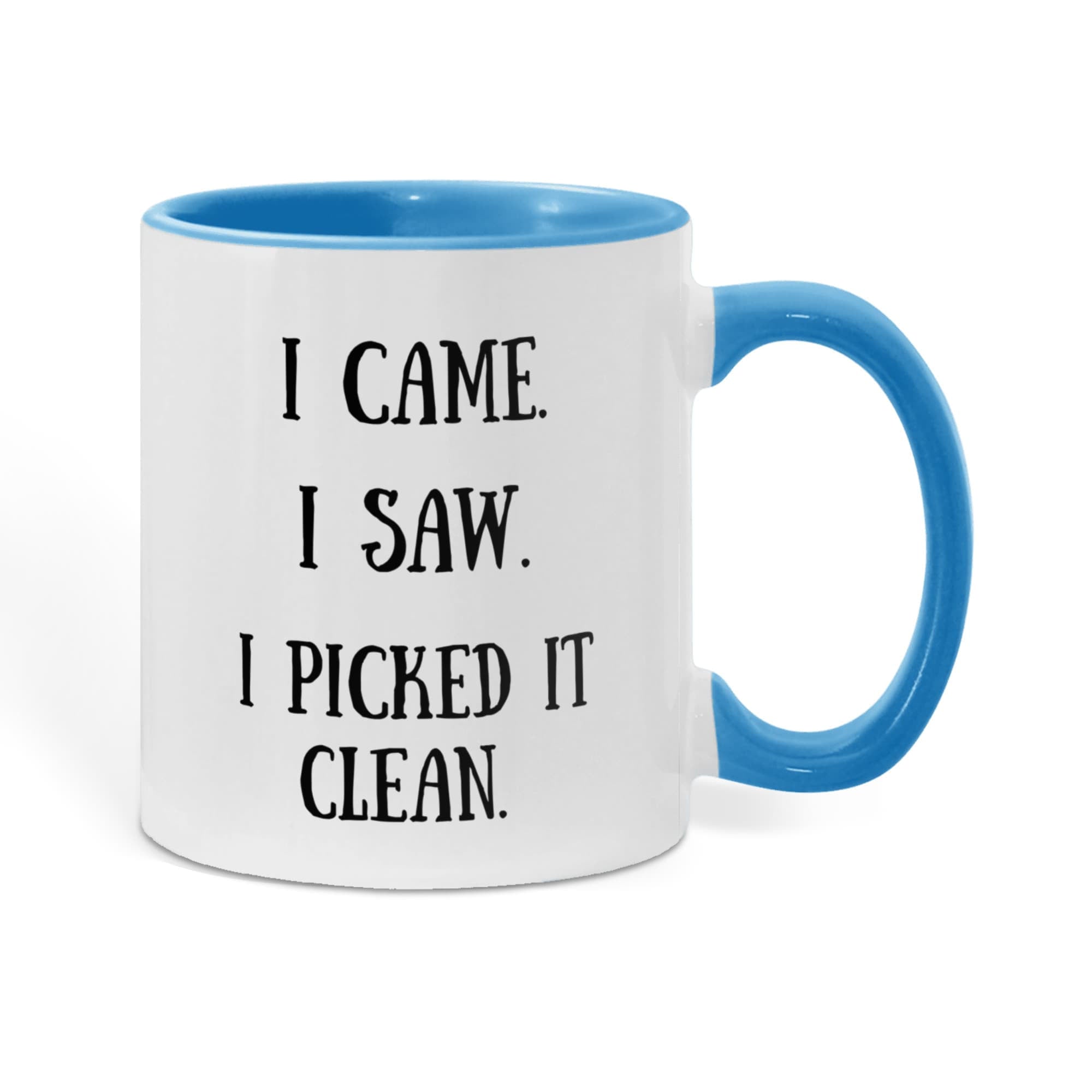 I Picked It Clean Funny Antiquing Mug – Gift for Vintage Pickers, Flea Market Hunters & Thrifters – Two-tone Color Accent Ceramic Coffee Cup