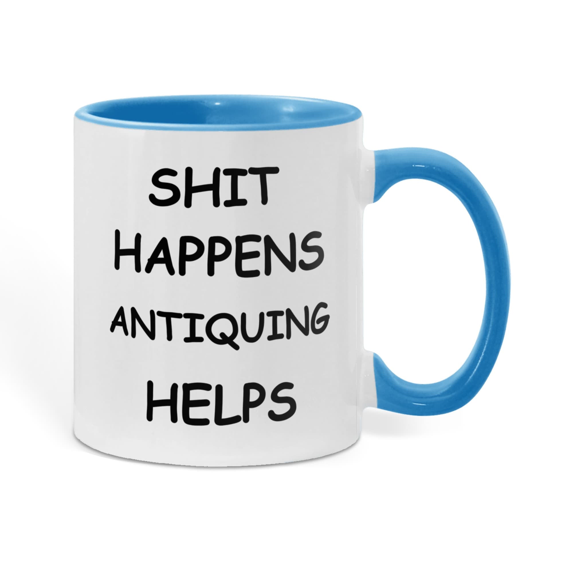 Shit Happens Antiquing Helps Funny Two-Tone Coffee Mug – Gift for Antique Lovers, Vintage Collectors & Flea Market Fans – Colored Accent Mug