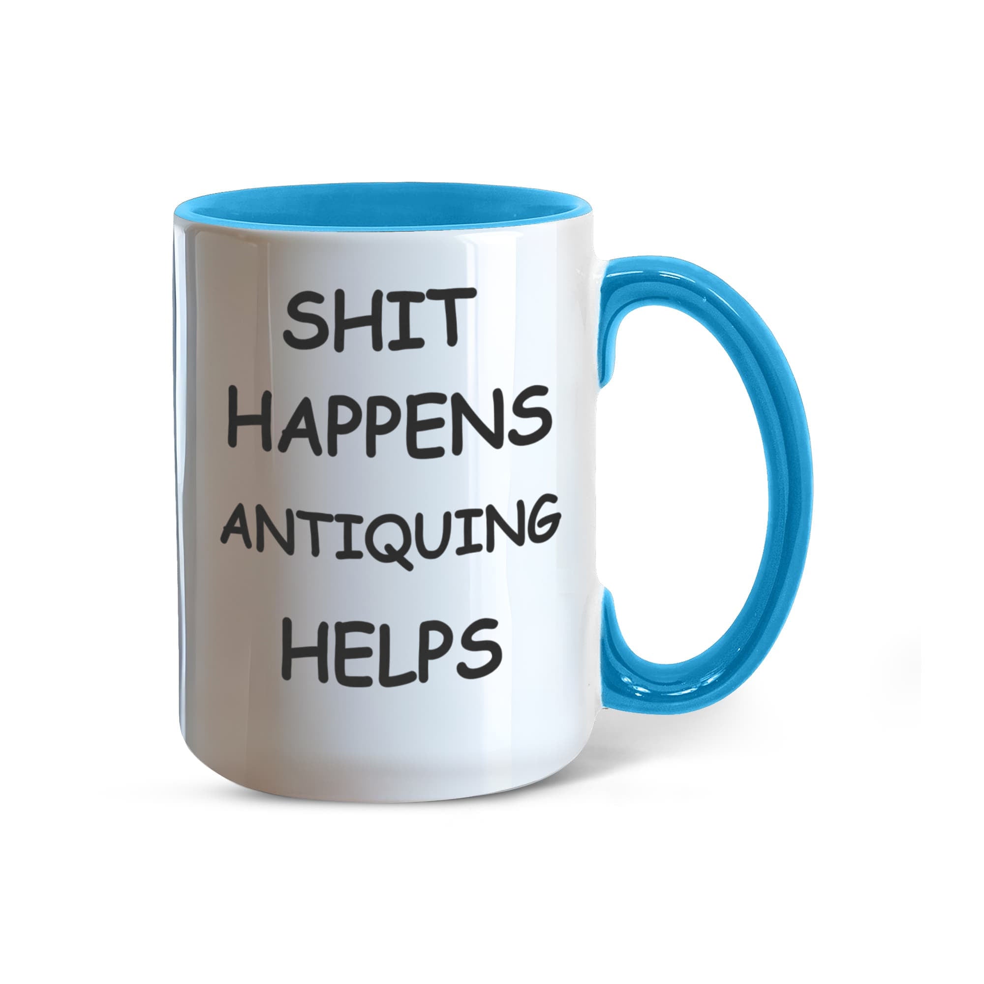 Shit Happens Antiquing Helps Funny Two-Tone Coffee Mug – Gift for Antique Lovers, Vintage Collectors & Flea Market Fans – Colored Accent Mug