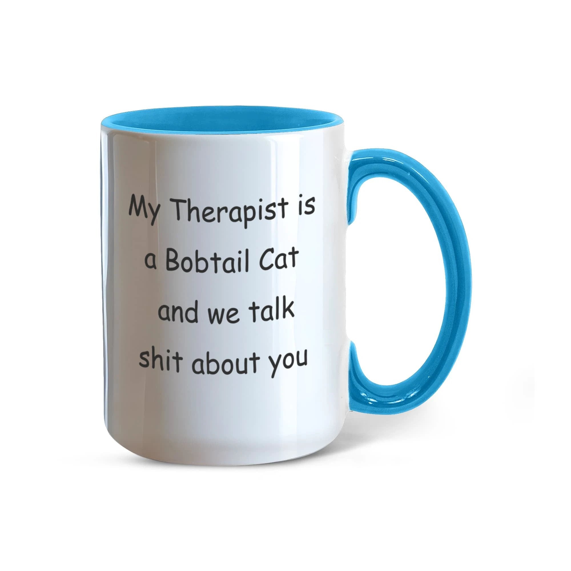My Therapist Is a Bobtail Cat Funny Cat Lover Ceramic Two-tone Color Coffee Mug – Sarcastic Gift for Cat Lovers