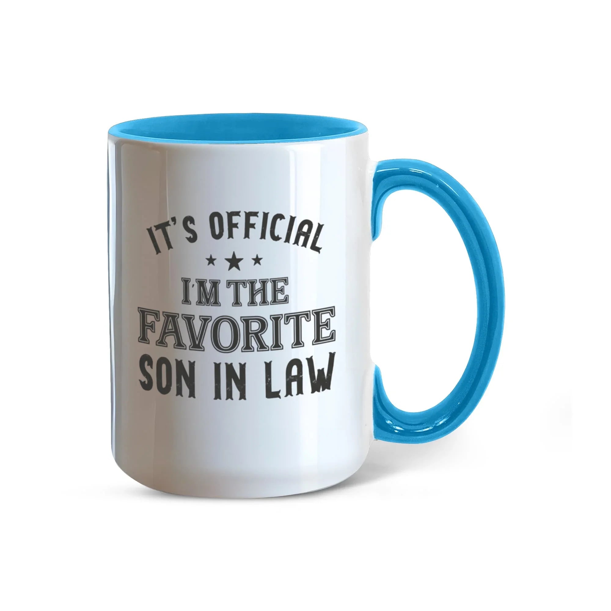 It's Official, I'm the Favorite Son-In-Law – Accent Color Coffee Mug (11oz & 15oz)