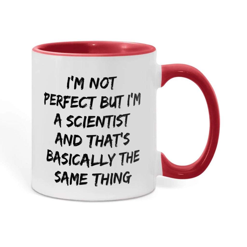 Scientist Coffee Mug Not Perfect But I'm A Scientist Ideal Gift For Scientists