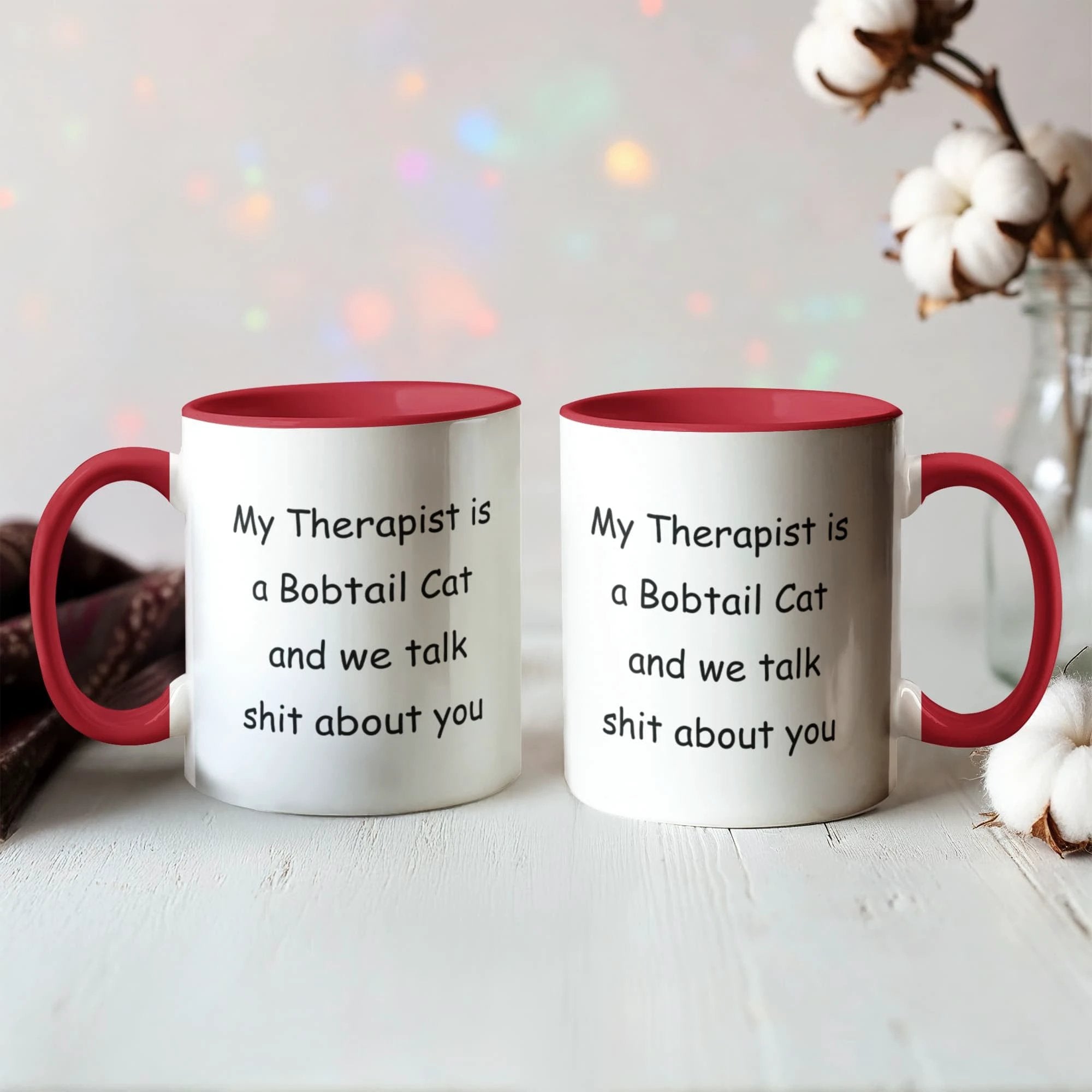My Therapist Is a Bobtail Cat Funny Cat Lover Ceramic Two-tone Color Coffee Mug – Sarcastic Gift for Cat Lovers