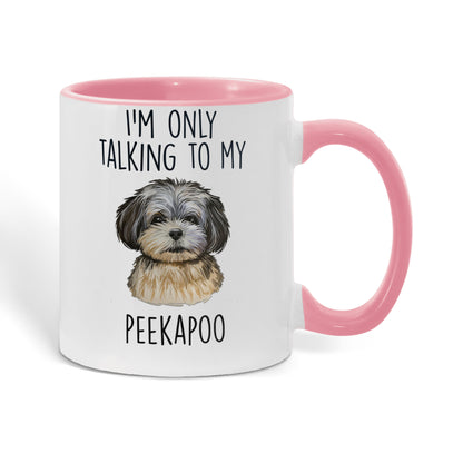 I'm Only Talking to My Peekapoo Two-Tone Coffee Mug – Cute Peekapoo Dog Lover Gift for Pet Parents - Mallard Moon Gift Shop