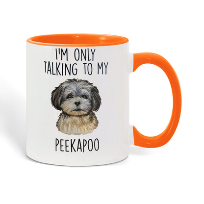 I'm Only Talking to My Peekapoo Two-Tone Coffee Mug – Cute Peekapoo Dog Lover Gift for Pet Parents - Mallard Moon Gift Shop