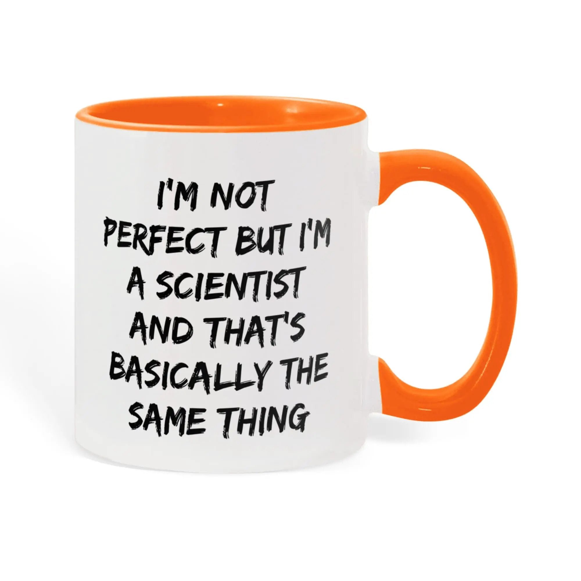 Scientist Coffee Mug Not Perfect But I'm A Scientist Ideal Gift For Scientists