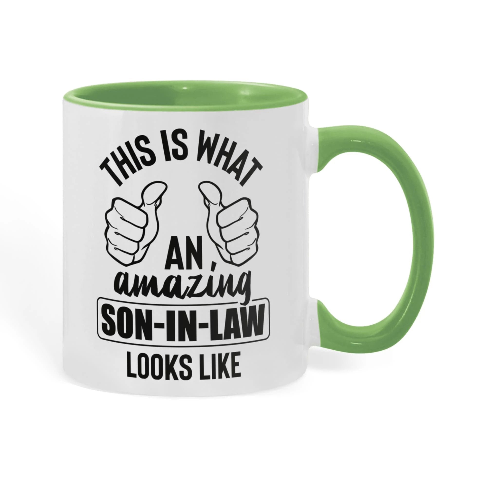 This Is What an Amazing Son-In-Law Looks Like – Two-tone Color Accent Ceramic Coffee Mug