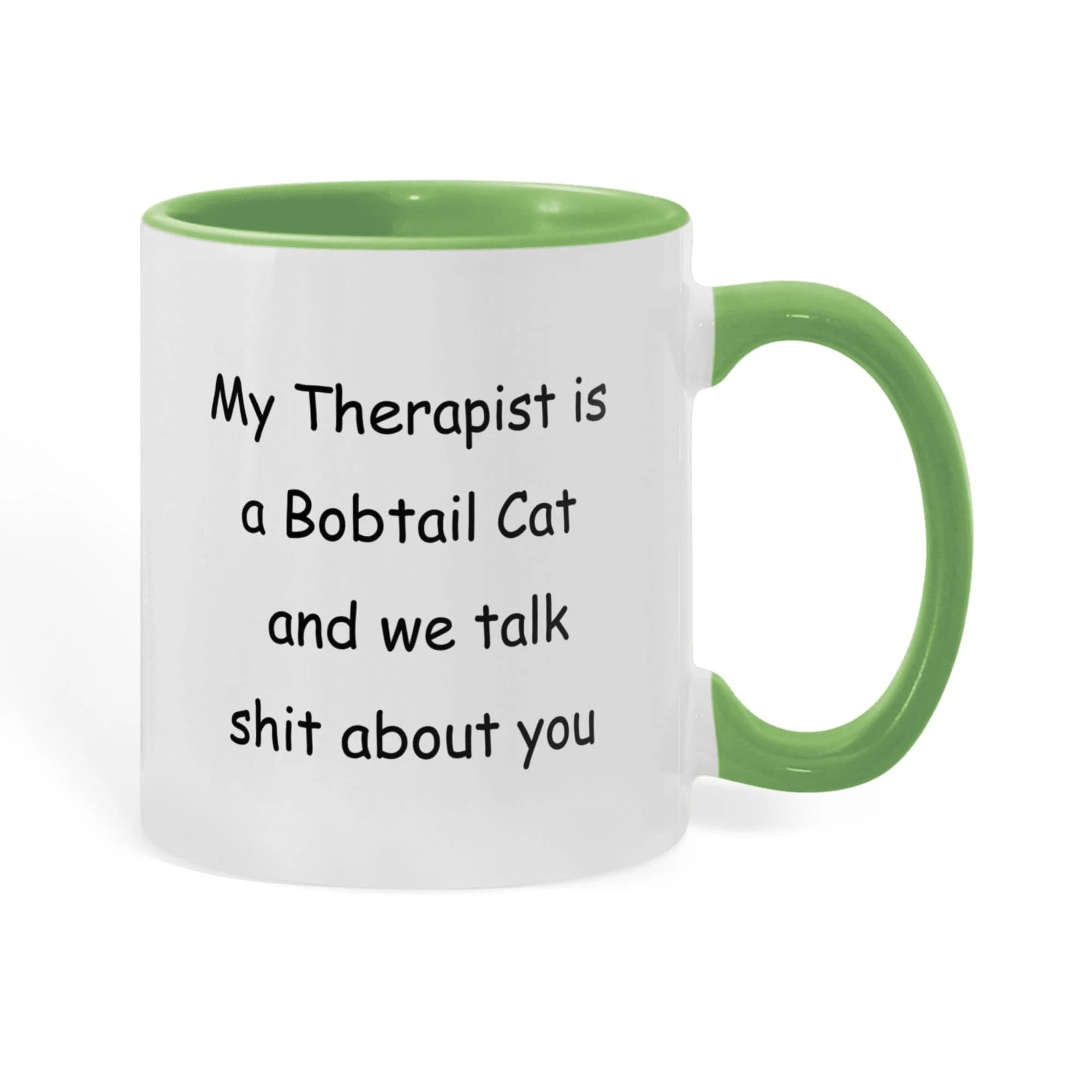 My Therapist Is a Bobtail Cat Funny Cat Lover Ceramic Two-tone Color Coffee Mug – Sarcastic Gift for Cat Lovers