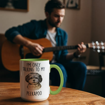 I'm Only Talking to My Peekapoo Two-Tone Coffee Mug – Cute Peekapoo Dog Lover Gift for Pet Parents - Mallard Moon Gift Shop