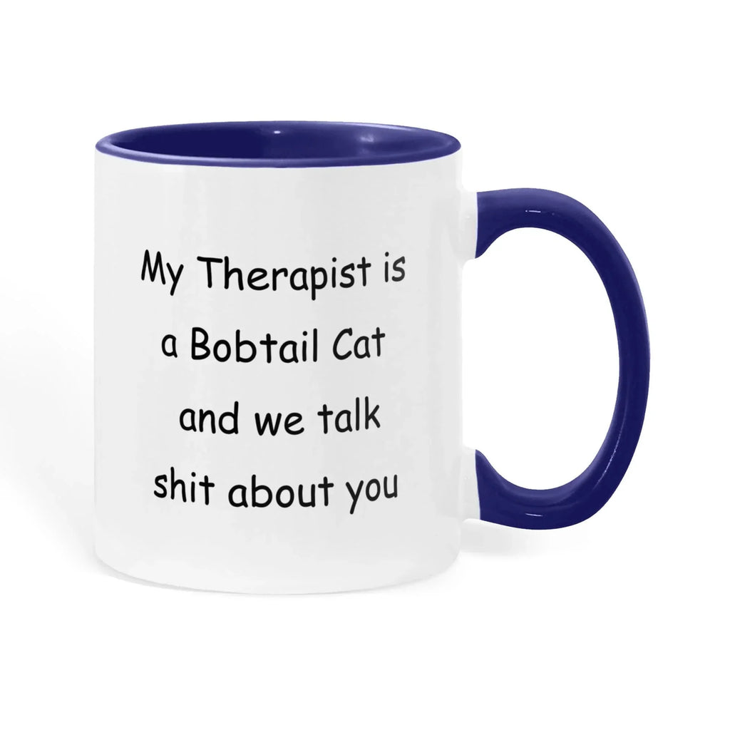My Therapist Is a Bobtail Cat Funny Cat Lover Ceramic Two-tone Color Coffee Mug – Sarcastic Gift for Cat Lovers