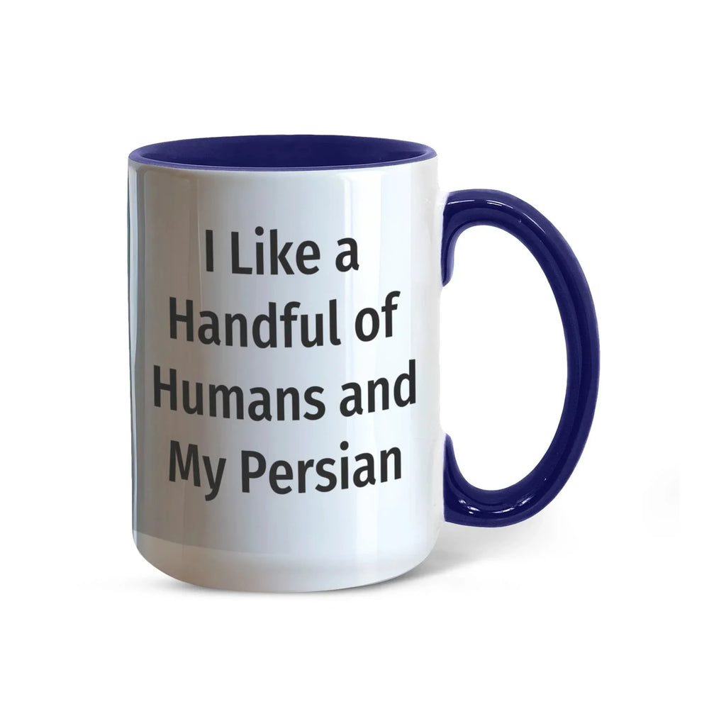 Funny Persian Cat Lover Accent Color Mug - I Like a Handful of Humans and My Persian Cat